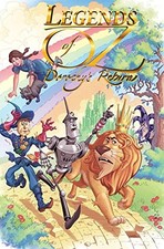LEGENDS OF OZ: DOROTHY'S RETURN By Denton J. Tipton *Excellent Condition*