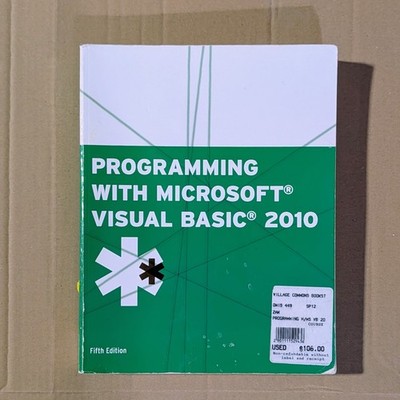 Programming with Microsoft Visual Basic 2010 (VB.Net Programming), 5th Edition
