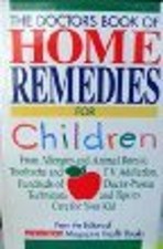 The Doctors Book of Home Remedies for Children : From Allergies a