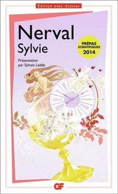 Sylvie - Prepa S 2013-2014, Gérard de Nerval und Sylvain Ledda