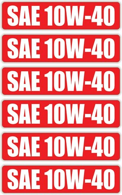 6-pack SAE 10W-40 Vinyl Stickers Engine Bay Decals / Motor Oil Synthetic Blend