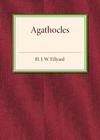 NEW BOOK Agathocles by H. J. W. Tillyard (2015)
