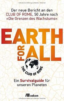 Earth for All: Ein Survivalguide für unseren Planet... | Buch | Zustand sehr gut