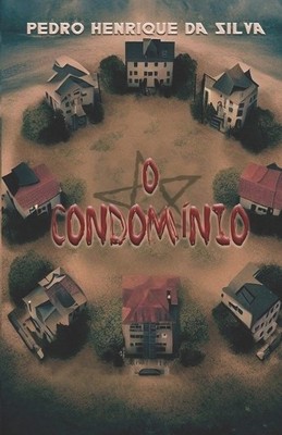 Pedro Henrique Da Silva O Condomínio (Paperback) (UK IMPORT)
