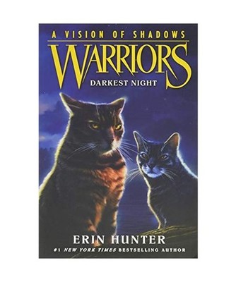 Warriors: A Vision of Shadows #4: Darkest Night, Erin Hunter