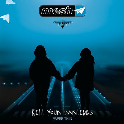 MESH Kill your Darlings 12'' VINYL 2016 LTD.500