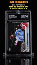 KYLE SCHWARBER 2025 TOPPS NOW ROAD TO OPENING DAY #ODB18 ****TAG 10 GEM MINT****