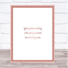 Ignoring Online Marketing Quote Print Poster Rose Gold Wall Art