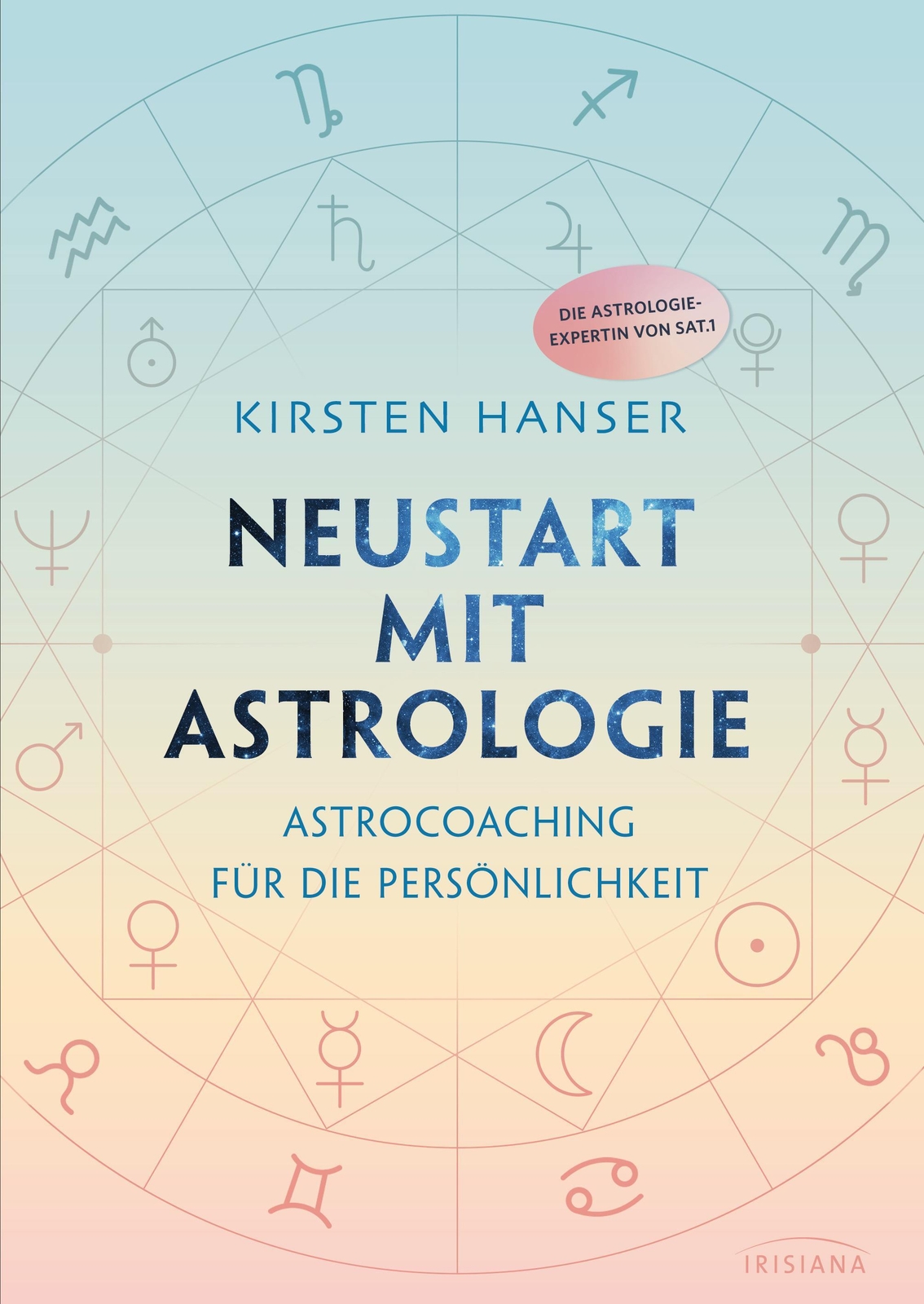 Thumbnail - Neustart Mit Astrologie Kirsten Hanser Buch 208 S. Deutsch 2020