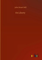 John Stuart Mill | On Liberty | Buch | Englisch (2020) | 112 S. | Outlook Verlag
