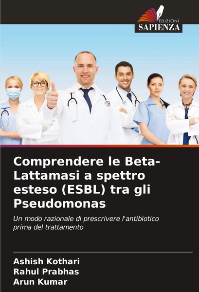 Ashish Kothari (U. A.) | Comprendere Le Beta-Lattamasi A Spettro Esteso...-image