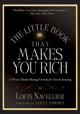 The Little Book That Makes You Rich: A Proven Market-Beating Formula for Gro...