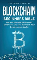 Stephen Satoshi | Blockchain Beginners Bible | Taschenbuch | Englisch (2019)