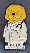 NWOT Yellow Dog Pin Trust Me I'm A Dogtor Enamel Lapel Brooch Veterinarian Gift