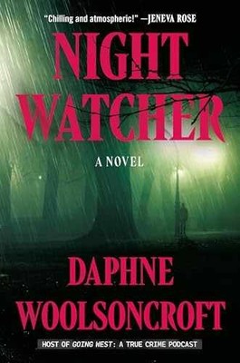 Night Watcher - Hardcover, by Woolsoncroft Daphne - Acceptable c