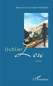 Oublier Lou von Rainaud, Maurice | Buch | Zustand gut