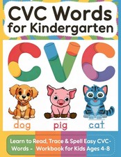 CVC Words for Kindergarten: Learn to Read, Trace & Spell Easy CVC Words - Phonic