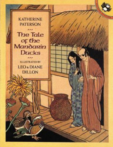 Tale of the Mandarin Ducks, Paperback by Paterson, Katherine; Dillon, Leo (IL...