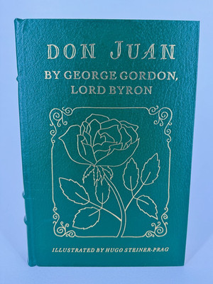 Don Juan by George Gordon Lord Byron, 1971, Easton Press, Collector's Famous Ed