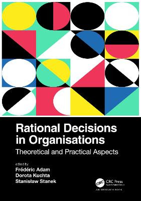 Rationale Entscheidungen in Organisationen - 9781032193953