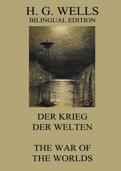 H. G. Wells | Der Krieg Der Welten / The War Of The Worlds | Taschenbuch (2017)-image