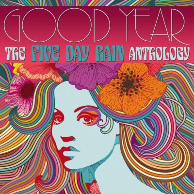 Good Year The Five Day Rain Anthology 2CD Digipack