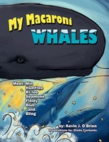 Kevin J. O'brien | My Macaroni Whales | Taschenbuch | Englisch (2012) | Xlibris