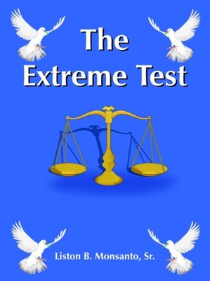 Monsanto Sr. - EXTREME TEST - New paperback or softback - X555z