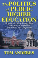The Politics Of Public Higher Education Tom Anderes Taschenbuch Englisch 2019