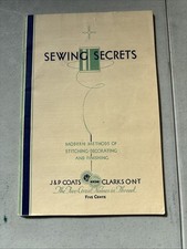 1930 Sewing Secrets J&P Coats Clark's O.N.T. Modern Methods Sewing Booklet