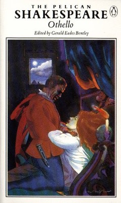 Othello (Shakespeare, Pelican) - Shakespeare, William|Bentley, Gerald E. - G...