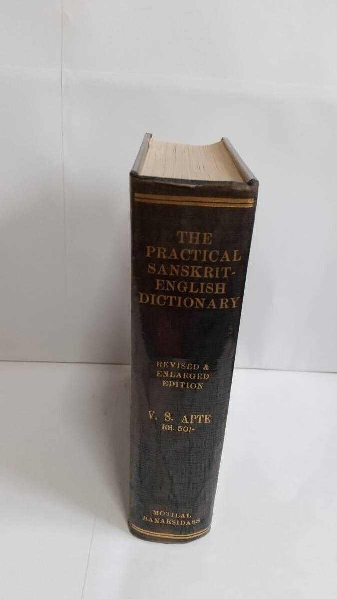 V.S.Apte, The Practical Sanskrit-English Dictionary, Revised V.S.Apte, The Practical Sanskrit-English Dictionary, Revised