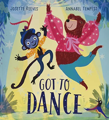 Got to Dance by Josette ReevesAnnabel Tem (PB 2021) - Image 3