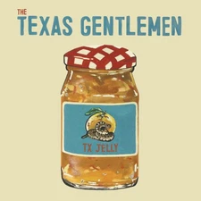 The Texas Gentlemen TX Jelly Music CDs New