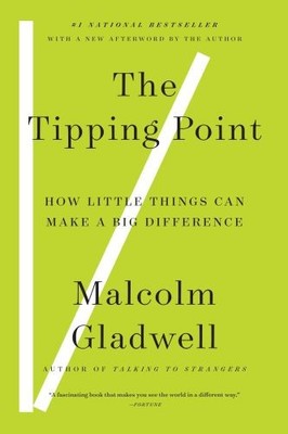 The Tipping Point: How Little Things Can Make a Big   | Gladwell, Malcolm | Buch
