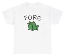FORG Frog T Shirt Funny Oddly Specific Cursed Meme Gen Z Weird Joke Gift Tee