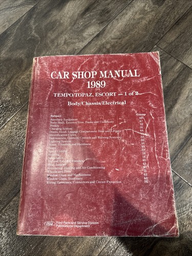 1989 Ford Car Shop Manual Tempo Topaz Escort 1 of 2 Body Chassis Electrical