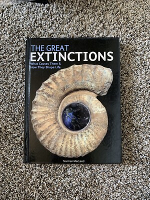 The Great Extinctions: What Causes Them and How They Shape Life