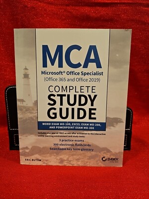 MCA Microsoft Office Specialist (Office 365 and Office 2019) Study Guide, 1st E