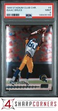 1999 STADIUM CLUB CHROME #4 ISAAC BRUCE RAMS HOF POP 1 PSA 9