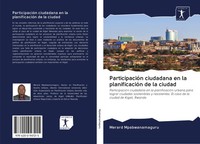 Merard Mpabwanamaguru | ParticipacióN Ciudadana En La PlanificacióN De La Ciudad