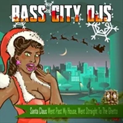 BASS CITY DJS - Santa Claus Went Past My House (MOD CD ESSENTIAL MEDIA MOD 2021)