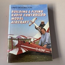 Building and Flying Radio Controlled Model Aircraft, David Boddington, Used; Ver
