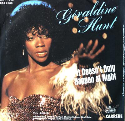 Géraldine Hunt - It Doesn't Only Happen At Night 7in 1981 (VG+/VG+) '