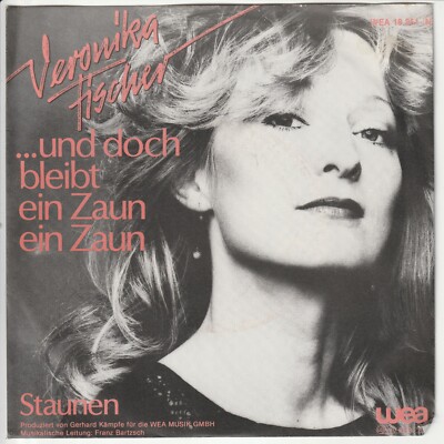 Veronika Fischer   ... und doch bleibt ein Zaun ein Zaun   Staunen     1981   7 