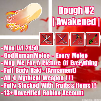 Blox Fruit Account Lv:2450Max, V3 Human Awaken Dough, GodHuman, Hallow  scythe, Soul Guitar, Unverified Account