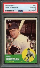 BB - 1963 - TOPPS - #61 - ERNIE BOWMAN - PSA 8 (NM-MT)