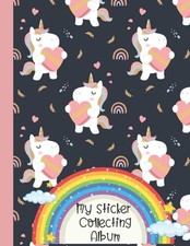 My Sticker Collecting Album: Unicorn Blank Sticker Books For Girls 4-8 , Big Sti
