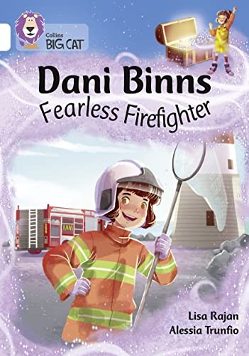 Dani Binns: Fearless Firefighter: Band 10/White (Collins Big Cat) By Lisa Rajan - Image 2