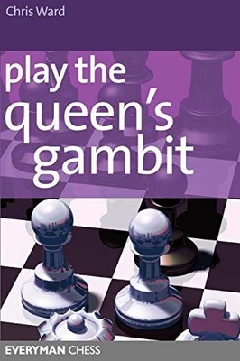 Chris Ward - Play the Queen's Gambit - neues Taschenbuch - H245z